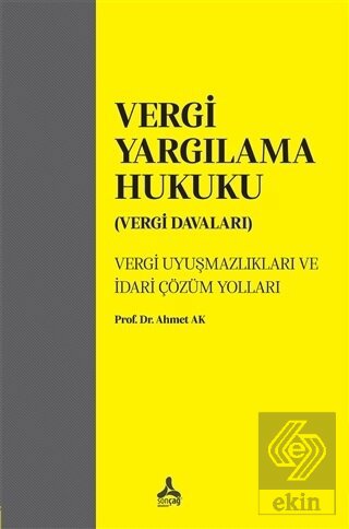 Vergi Yargılama Hukuku (Vergi Davaları)