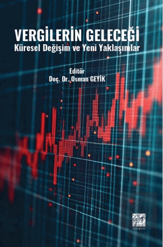 Vergilerin Geleceği Küresel Değişim ve Yeni Yaklaşımlar