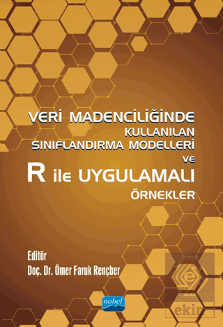 Veri Madenciliğinde Kullanılan Sınıflandırma Model