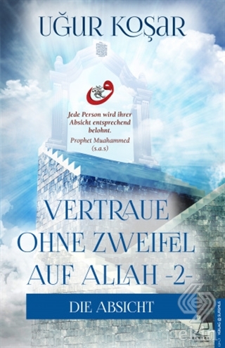 Vertrau Ohne Zweifel Auf Allah 2