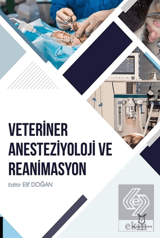 Veteriner Anesteziyoloji ve Reanimasyon
