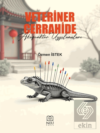 Veteriner Cerrahide Akupunktur Uygulamaları