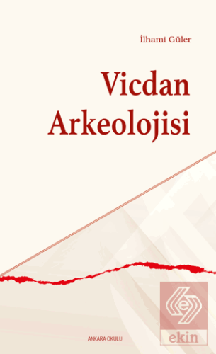 Vicdan Arkeolojisi