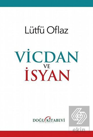 Vicdan ve İsyan