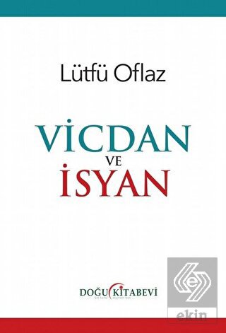 Vicdan ve İsyan