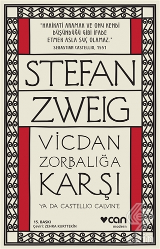 Vicdan Zorbalığa Karşı ya da Castellio Calvin\'e