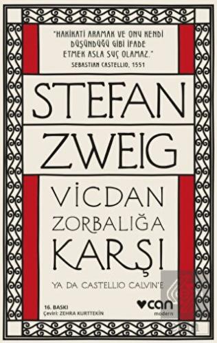 Vicdan Zorbalığa Karşı ya da Castellio Calvin\'e