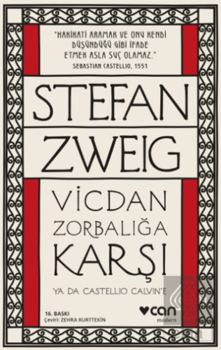 Vicdan Zorbalığa Karşı ya da Castellio Calvin\'e