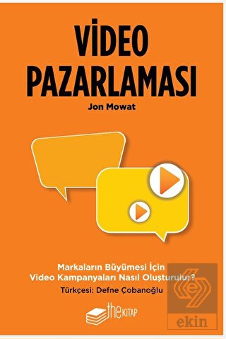 Video Pazarlaması, Markaların Büyümesi için Video 