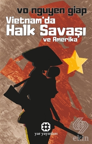 Vietnam'da Halk Savaşı ve Amerika