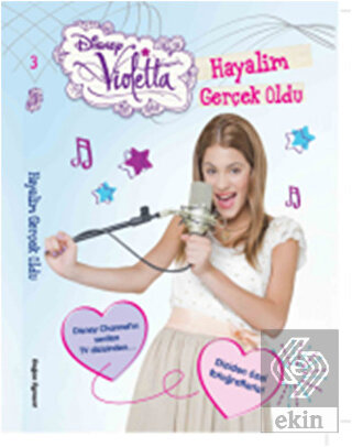 Violetta - Hayalim Gerçek Oldu