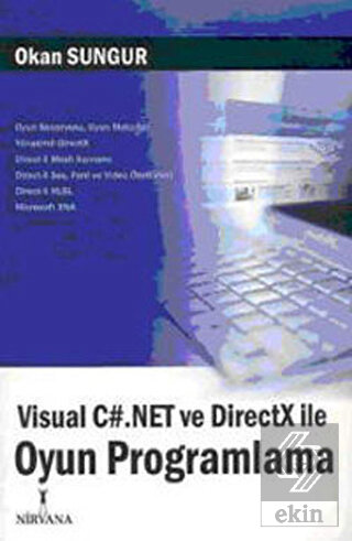 Visual C#.Net ve DirectX ile Oyun Programlama