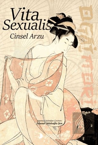 Vita Sexualis / Cinsel Arzu