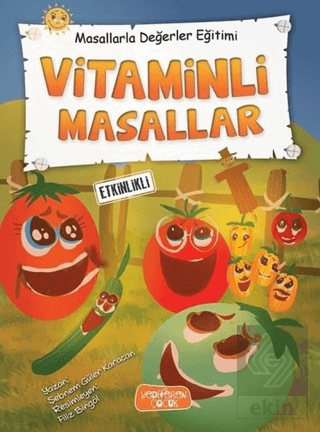 Vitaminli Masallar - Masallarla Değerler Eğitimi