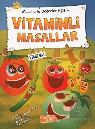 Vitaminli Masallar - Masallarla Değerler Eğitimi