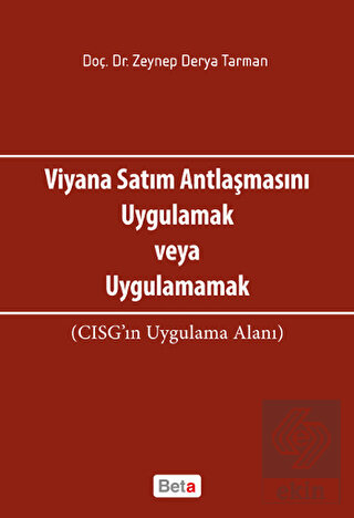 Viyana Satım Antlaşmasını Uygulamak veya Uygulamam