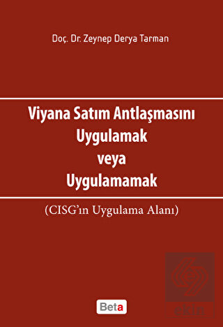 Viyana Satım Antlaşmasını Uygulamak veya Uygulamam