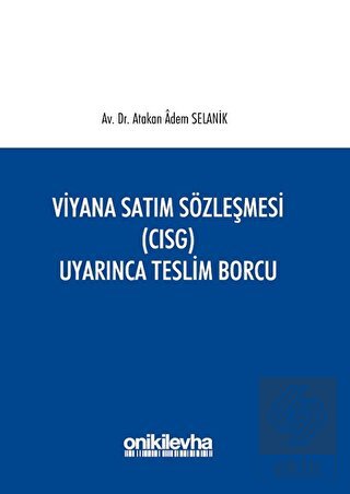 Viyana Satım Sözleşmesi (CISG) Uyarınca Teslim Bor