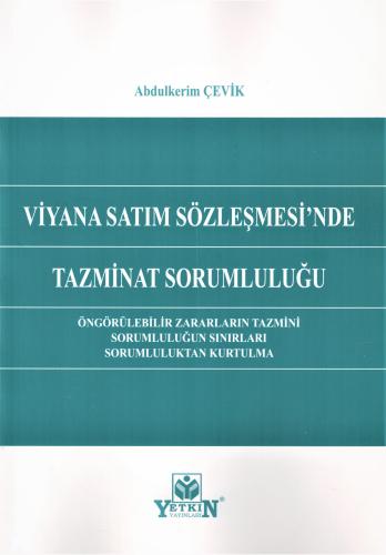 Viyana Satım Sözleşmesi'nde Tazminat Sorumluluğu