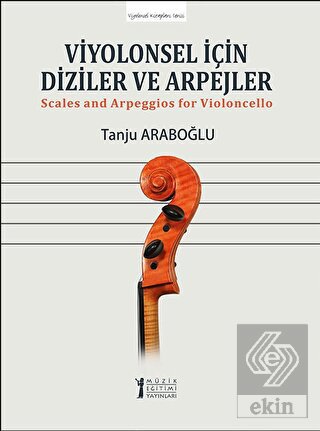 Viyolonsel İçin Diziler ve Arpejler