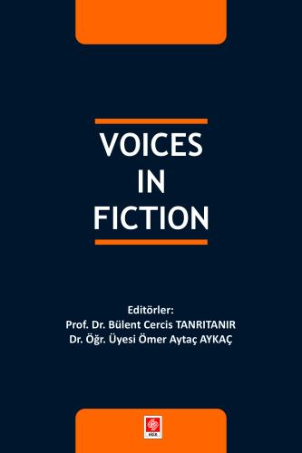 Voices in Fiction Bülent Cercis Tanrıtanır