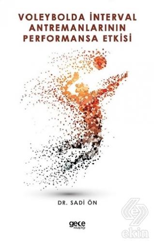 Voleybolda İnterval Antremanlarının Performansa Et