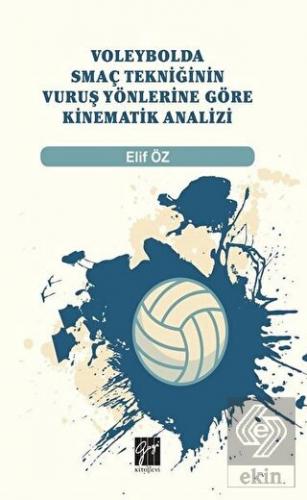 Voleybolda Smaç Tekniğinin Vuruş Yönlerine Göre Ki