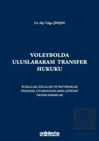 Voleybolda Uluslararası Transfer Hukuku