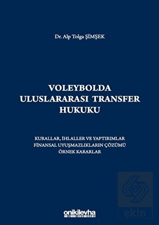 Voleybolda Uluslararası Transfer Hukuku