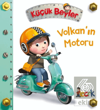 Volkan\'ın Motoru - Küçük Beyler