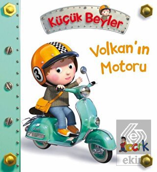 Volkan\'ın Motoru - Küçük Beyler