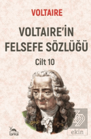 Voltairein Felsefe Sözlüğü Cilt 10