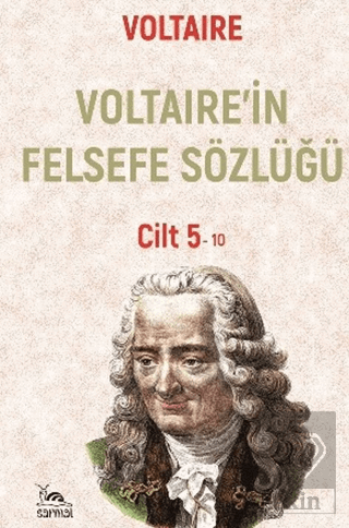 Voltaire'in Felsefe Sözlüğü Cilt 5