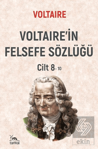 Voltairein Felsefe Sözlüğü Cilt 8