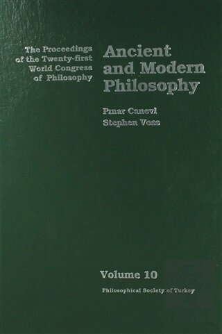 Volume 10: Ancient and Modern Philosophy