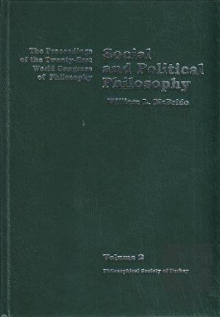 Volume 2: Social and Political Philosophy