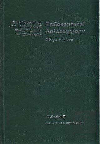 Volume 9: Philosophical Anthropology