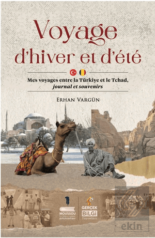 Voyage dhiver et dété Erhan Vargün Gerçek Bilgi Yayınları Satın Al - e