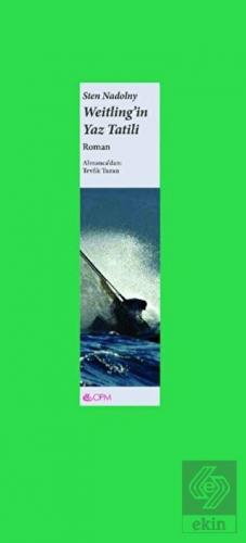 Weitling'in Yaz Tatili