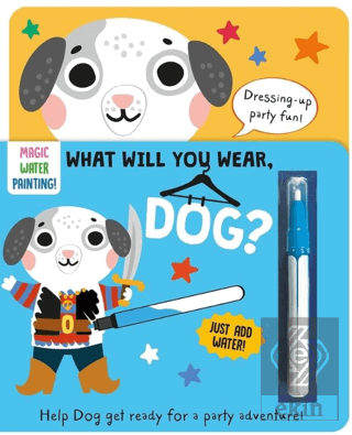 What Will You Wear - Dog-Magic Water Painting Book