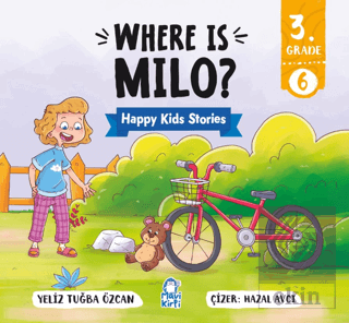 Where Is Milo? – Happy Kids Stories 3 (3. Sınıf İngilizce Hikaye)