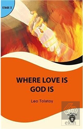 Where Love is God is Stage 2