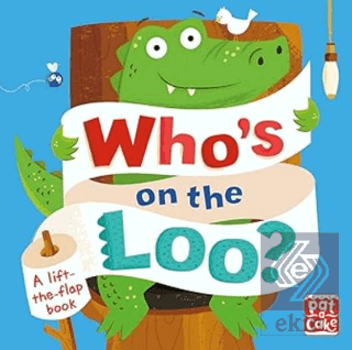 Whos On The Loo?