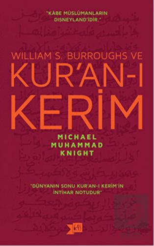 William S. Burroughs ve Kur\'an-ı Kerim