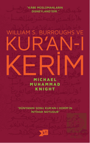 William S. Burroughs ve Kur\'an-ı Kerim