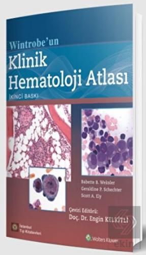 Wintrobe'un Klinik Hematoloji Atlası