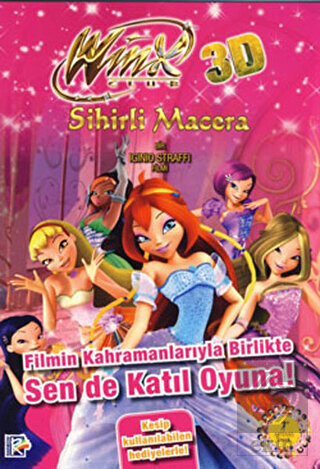 Winx Club 3D Sihirli Macera - Filmin Kahramanlarıy