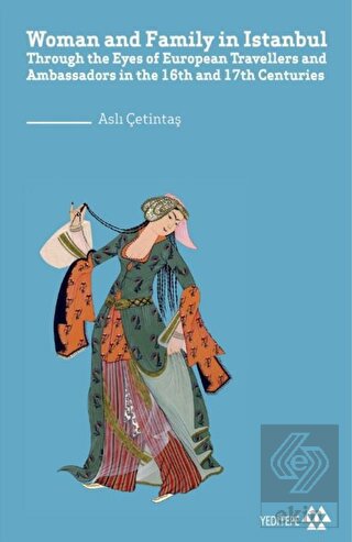 Woman and Family in İstanbul