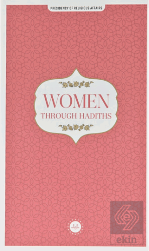 Women Through Hadiths (Hadislerle Kadın) İngilizce