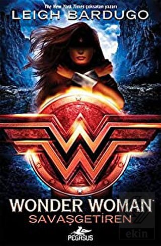 Wonder Woman - Savaşgetiren